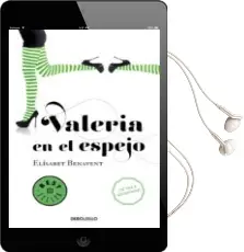Descargar AudioLibro Valeria en el Espejo de Elisabet Benavent año 2015