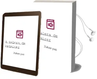 Descargar AudioLibro A Galera de Xelmírez de Xabier Paz año 2015