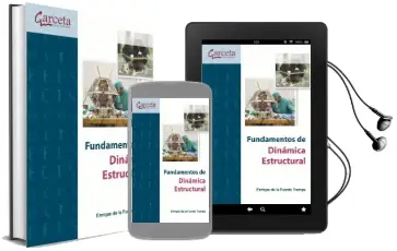 Descargar AudioLibro Fundamentos de Dinámica Estructural de Enrique De La Fuente Tremps año 2015