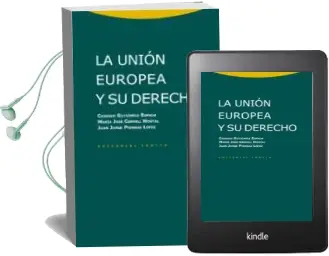 Descargar AudioLibro La Union Europea y su Derecho (2ª ed. Actualizada) de Cesareo Gutierrez Espada año 2015