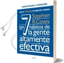 Descargar AudioLibro Los 7 Habitos de la Gente Altamente Efectiva de Stephen R. Covey año 2015