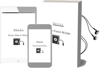 Descargar AudioLibro Reiki de María Blanch Matute año 2015