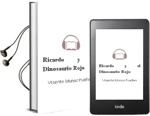 Descargar AudioLibro Ricardo y el Dinosaurio Rojo de Vicente Muñoz Puelles año 2015