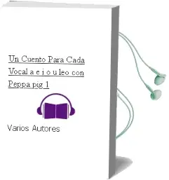 Descargar AudioLibro Un Cuento para Cada Vocal: A, e, i, o, u (Leo con Peppa pig 1) de Varios Autores año 2015