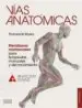 AudioLibro Vias Anatomicas (3ª Ed.) de T. W. Myers