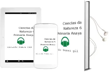 Descargar AudioLibro Ciencias da Natureza 6. Primaria. Anaya de Ricardo Gómez Gil año 2015