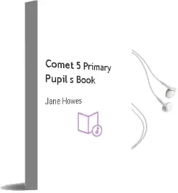 Descargar AudioLibro Comet 5. Primary. Pupil\'S Book  de Jane Howes año 2015