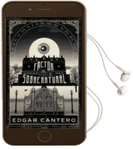 Descargar AudioLibro El Factor Sobrenatural de Edgar Cantero año 2015