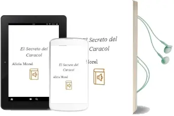 Descargar AudioLibro El Secreto del Caracol  de Alicia Morel año 2015