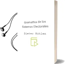 Descargar AudioLibro Gramática de los Sistemas Electorales de Dieter Nohlen año 2015