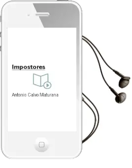 Descargar AudioLibro Impostores de Antonio Calvo Maturana año 2015