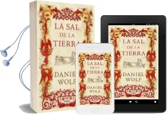 Descargar AudioLibro La sal de la Tierra de Daniel Wolf año 2015