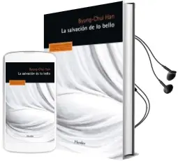 Descargar AudioLibro La Salvacion de lo Bello de Byung Chul Han año 2015