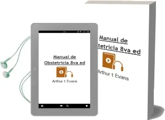 Descargar AudioLibro Manual de Obstetricia, 8Va. ed. de Arthur T. Evans año 2015