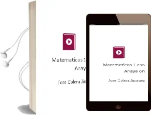 Descargar AudioLibro Matemáticas 1. Eso. Anaya on. de José Colera Jiménez año 2015