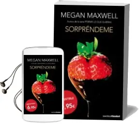 Descargar AudioLibro Sorprendeme de Megan Maxwell año 2015