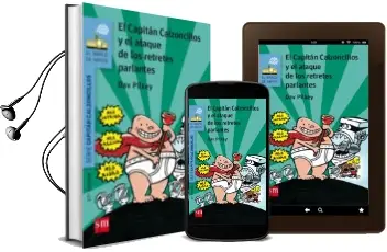 Descargar AudioLibro 2 el Capitan Calzoncillos y el Ataque de los Retretes Parlantes de Dav Pilkey año 2015
