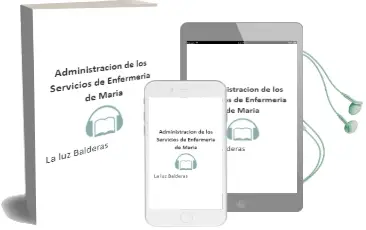Descargar AudioLibro Administracion de los Servicios de Enfermeria de María De La Luz Balderas año 2015