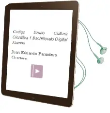Descargar AudioLibro Código Bruño Cultura Científica 1 Bachillerato Digital Alumno de Juan Eduardo Panadero Cuartero año 2015