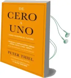 Descargar AudioLibro De Cero a Uno: Como Inventar el Futuro de Peter Thiel año 2015