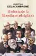 AudioLibro Historia de la Filosofía en el Siglo xx de Christian Delacampagne