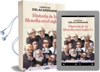 Descargar AudioLibro Historia de la Filosofía en el Siglo xx de Christian Delacampagne año 2015