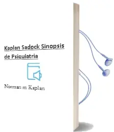 Descargar AudioLibro Kaplan & Sadock - Sinopsis de Psiquiatria de Norman M. Kaplan año 2015