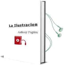 Descargar AudioLibro La Ilustración de Anthony Pagden año 2015
