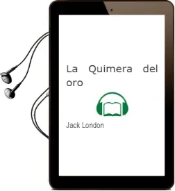 Descargar AudioLibro La Quimera del oro de Jack London año 2015