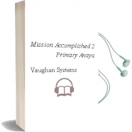 Descargar AudioLibro Mission Accomplished 2. Primary. Anaya de Vaughan Systems año 2015