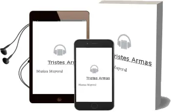 Descargar AudioLibro Tristes Armas de Marina Mayoral año 2015