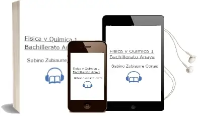 Descargar AudioLibro Física y Química 1. Bachillerato. Anaya de Sabino Zubiaurre Cortés año 2015