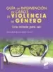AudioLibro Guia de Intervencion en Casos de Violencia de Genero: Una Mirada para ver de Inmaculada Romero Sabater