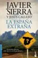 AudioLibro La España Extraña de Javier Sierra