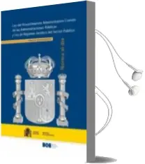 Descargar AudioLibro Ley del Procedimiento Administrativo Comun de las Administraciones Publicas y ley de Regimen Juridico del Sector Publico de Varios Autores año 2015