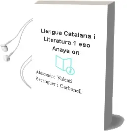 Descargar AudioLibro Llengua Catalana i Literatura 1. Eso. Anaya on. de Alexandre Valentí Berenguer I Carbonell año 2015