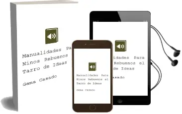 Descargar AudioLibro Manualidades para Niños Rebuenos. el Tarro de Ideas de Gema Casado año 2015