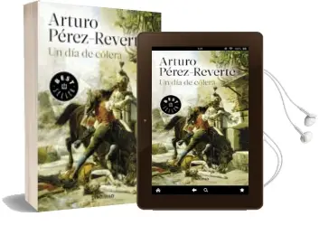 Descargar AudioLibro Un dia de Colera de Arturo Perez Reverte año 2015