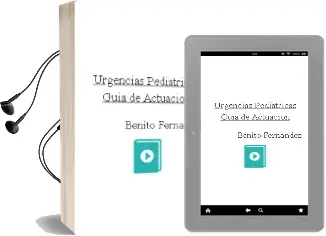 Descargar AudioLibro Urgencias Pediatricas. Guia de Actuacion de Benito Fernández año 2015