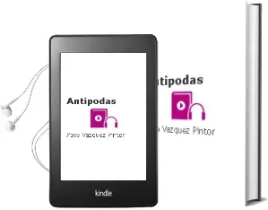 Descargar AudioLibro Antípodas de Xosé Vázquez Pintor año 2015