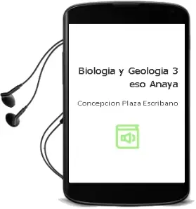 Descargar AudioLibro Biología y Geología 3. Eso. Anaya de Concepción Plaza Escribano año 2015