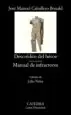 AudioLibro Descredito del Heroe; Manual de Infractores de Jose Manuel Caballero Bonald