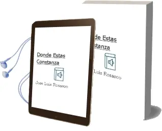 Descargar AudioLibro Dónde Estás Constanza... de José Luis Rosasco año 2015