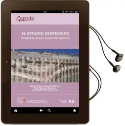 Descargar AudioLibro El Estudio Geotécnico. Campaña de Campo y Ensayos de Laboratorio de Felix Escolano Sánchez año 2015