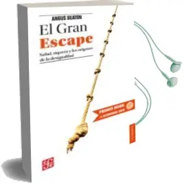 Descargar AudioLibro El Gran Escape (Premio Nobel de Economia 2015) de Angus Deaton año 2015