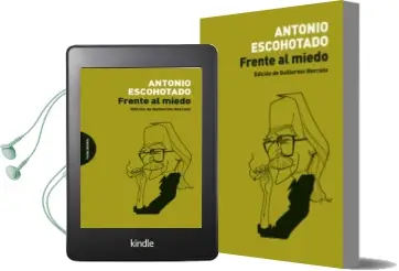 Descargar AudioLibro Frente al Miedo de Antonio Escohotado año 2015