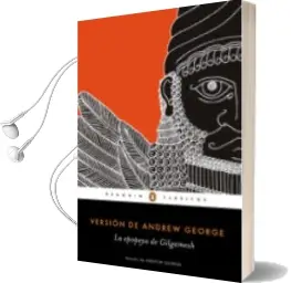 Descargar AudioLibro La Epopeya de Gilgamesh de Anonimo año 2015