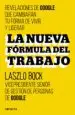 AudioLibro La Nueva Formula del Trabajo de Laszlo Bock