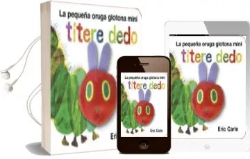 Descargar AudioLibro La Pequeña Oruga Glotona Titere Dedo Mini de Eric Carle año 2015