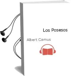 Descargar AudioLibro Los Posesos de Albert Camus año 2015